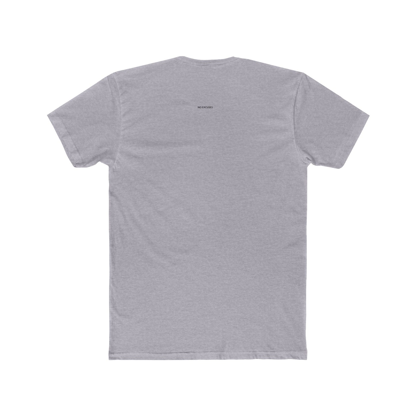 Keep Going Motivational Quote Cotton Tee | No Excuses