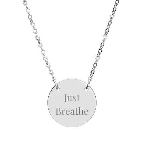 Just Breathe Circle Necklace Inspirational Pendant