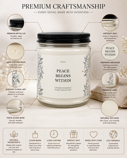 Peace Begins Within Soy Candle