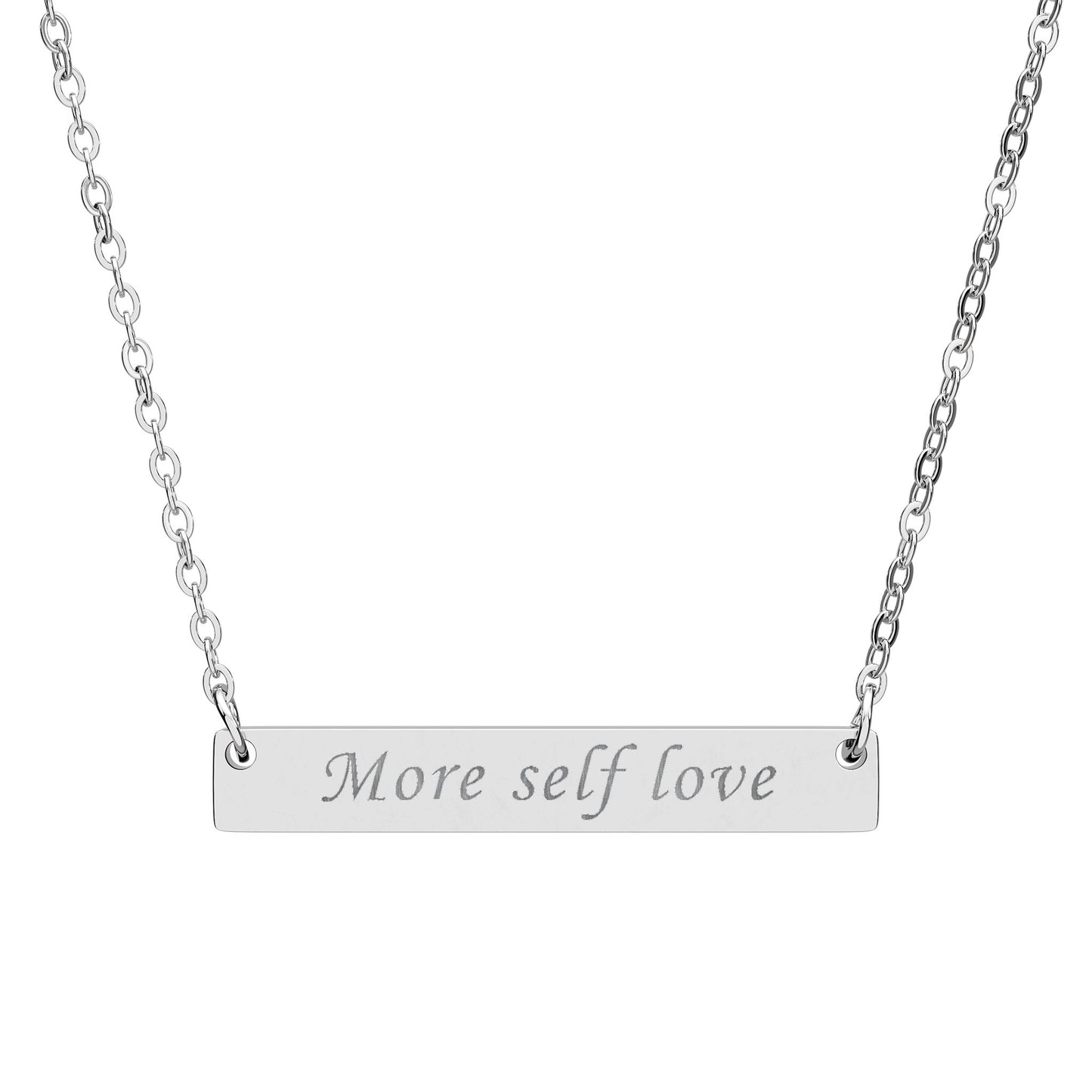 More Self Love Bar Necklace Engraved Stainless Pendant