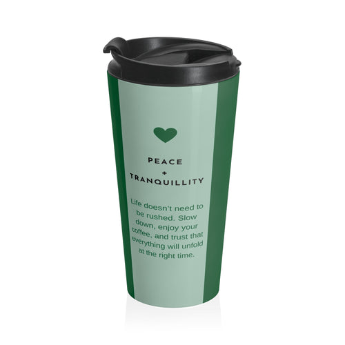 Peace & Tranquility Travel Mug Insulated Coffee Tumbler