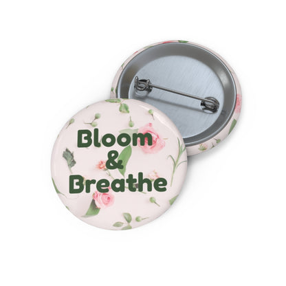 Bloom & Breathe Floral Pin Button | Aesthetic Flower Gift
