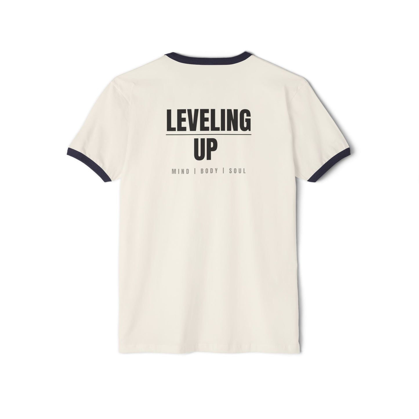 Mind Body Soul Leveling Up Unisex Ringer Tee | Motivational Gift