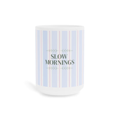 Slow Mornings Striped Ceramic Mug | Relaxing Coffee Gift
