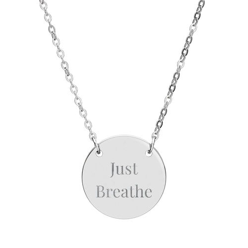 Just Breathe Circle Necklace Inspirational Pendant