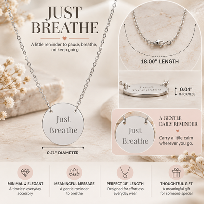 Just Breathe Circle Necklace Inspirational Pendant