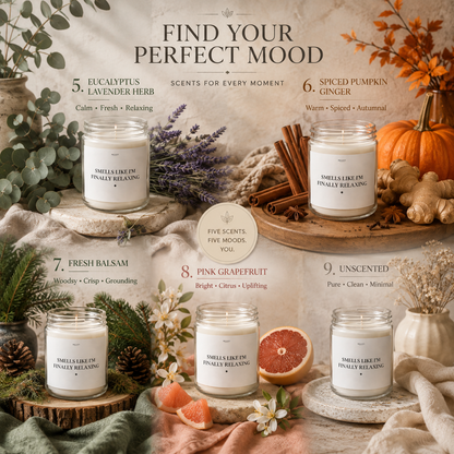 Smells Like I'm Finally Relaxing Candle