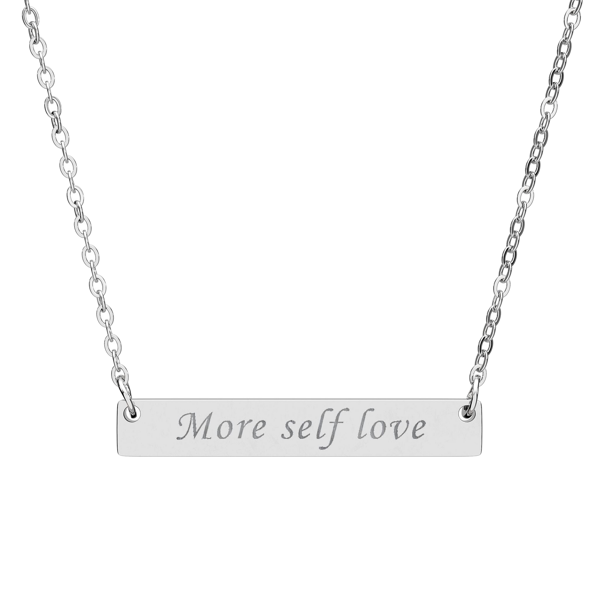 More Self Love Bar Necklace Engraved Stainless Pendant