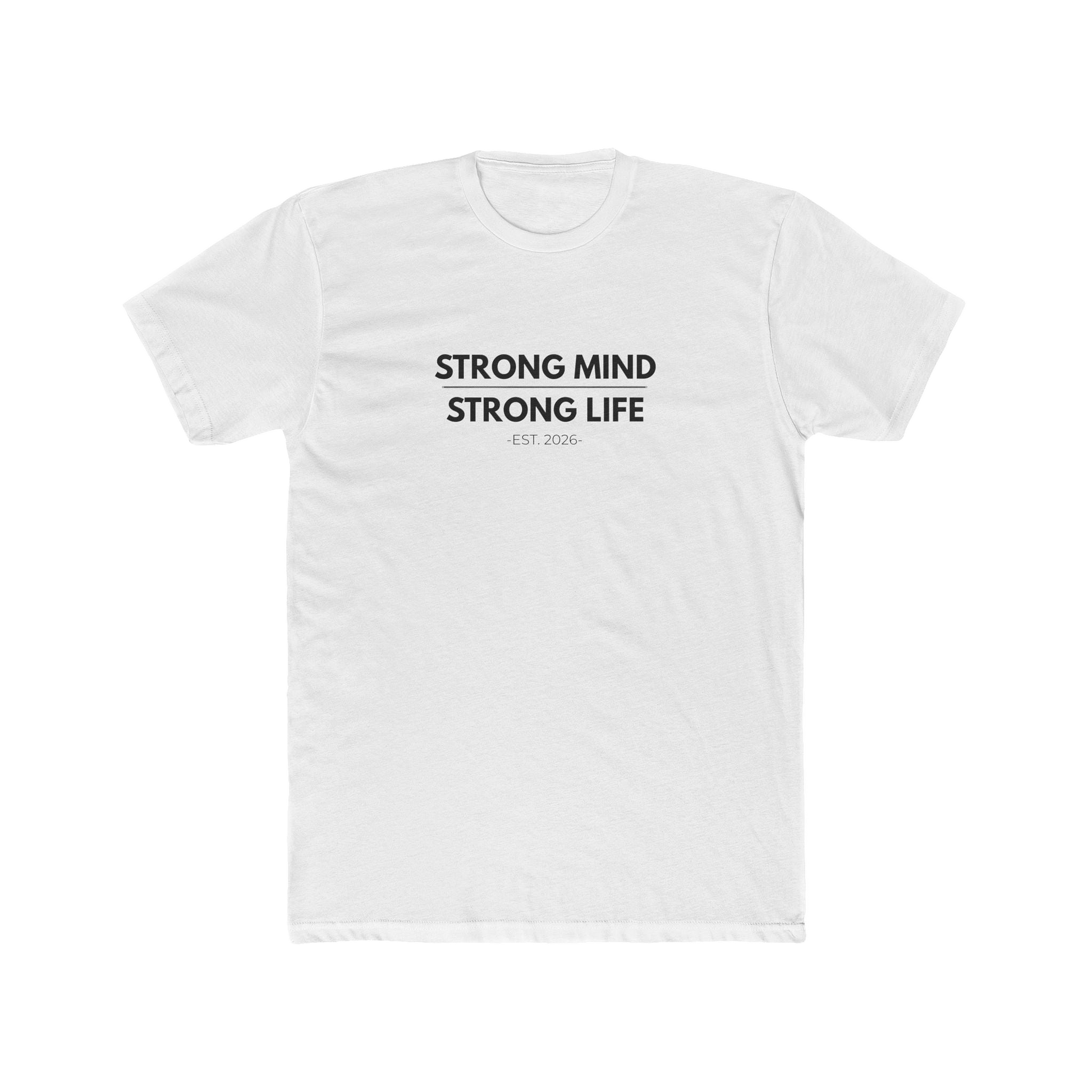 Strong Mind Motivation Unisex Tee | Inspirational 2026