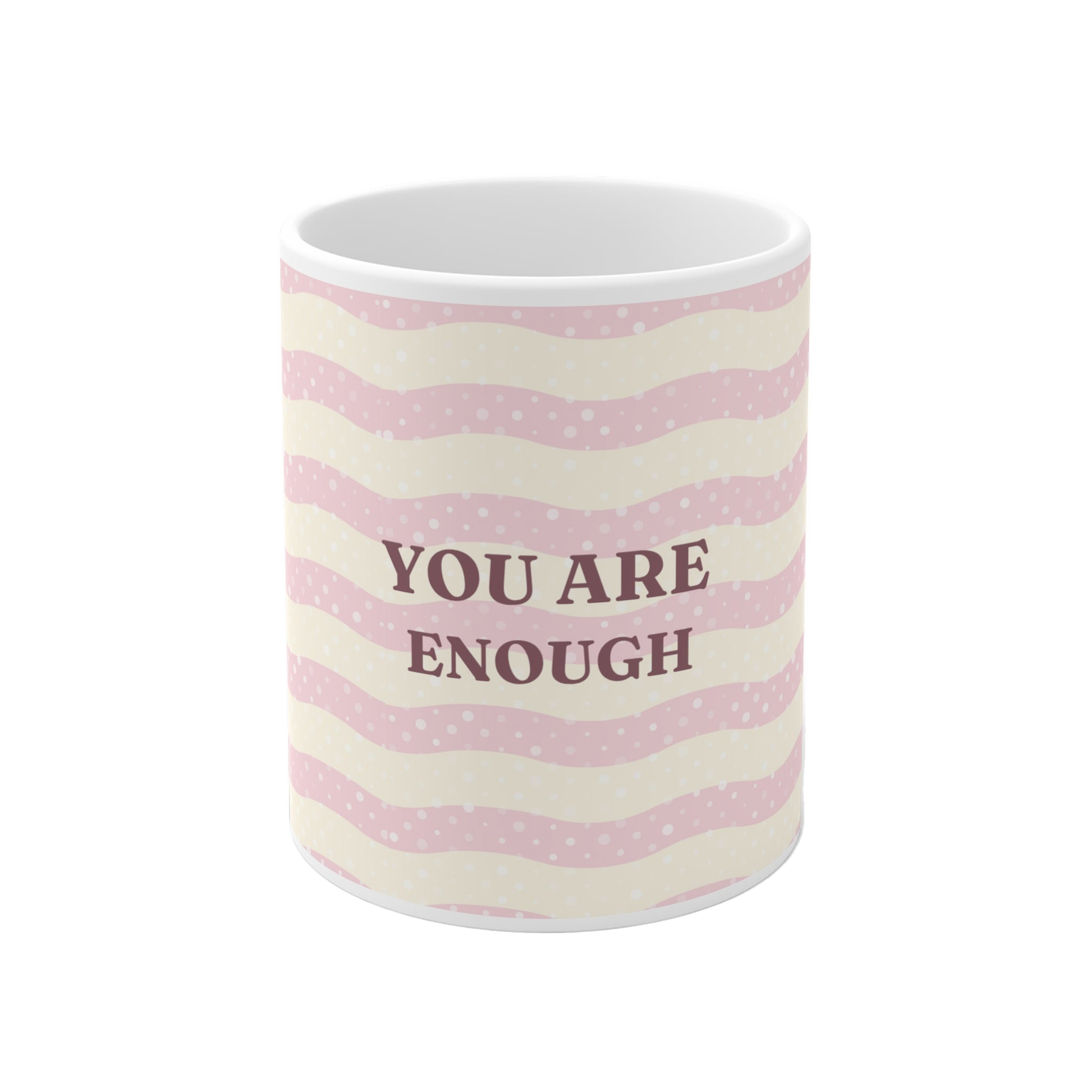 "You Are Enough" Inspirational Ceramic Mug | Affirmation Gift