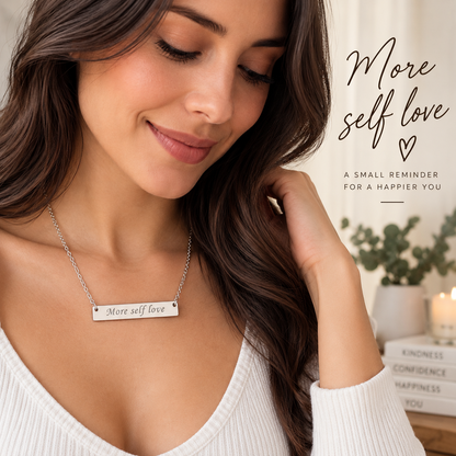More Self Love Bar Necklace