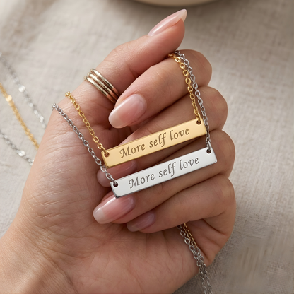 More Self Love Bar Necklace Engraved Stainless Pendant