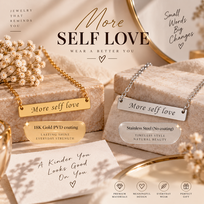 More Self Love Bar Necklace