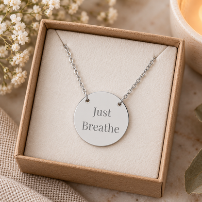 Just Breathe Circle Necklace Inspirational Pendant
