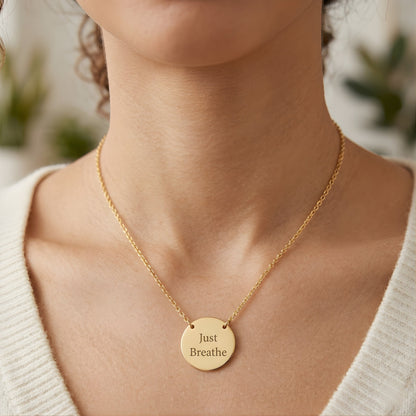 Just Breathe Circle Necklace Inspirational Pendant