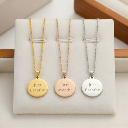 Just Breathe Circle Necklace Inspirational Pendant