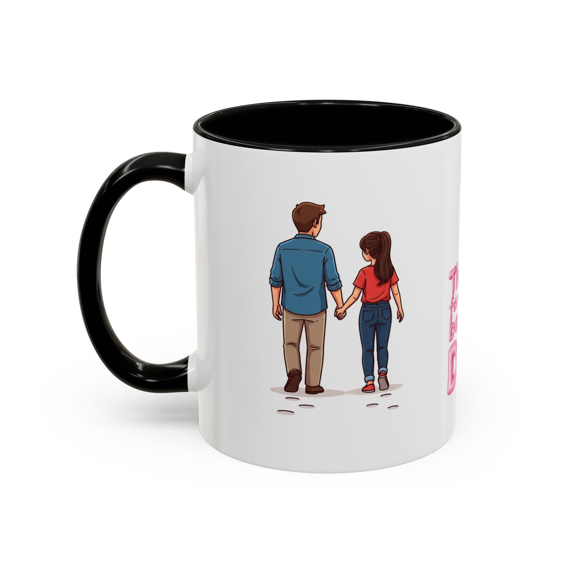 Thanks for being my rock quote on 11oz black personalized Dad mug