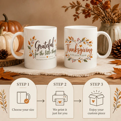 Grateful Autumn Thanksgiving Ceramic Mug | Cozy Fall Gift - new - Personalization Process