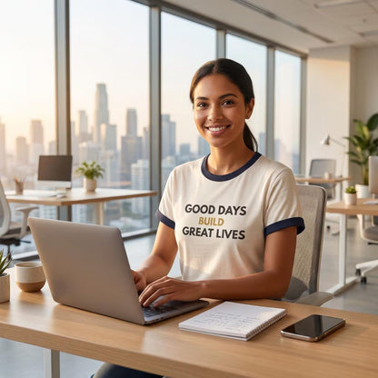 Good Days Build Great Lives Motivational Ringer Tee | Inspirational Quote Shirt