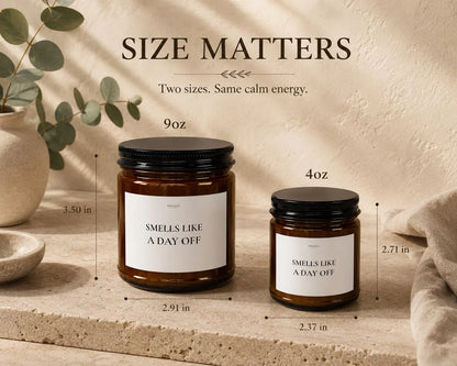 Smells Like A Day Off Candle