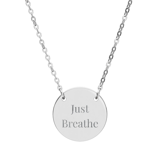 Just Breathe Circle Necklace Inspirational Pendant