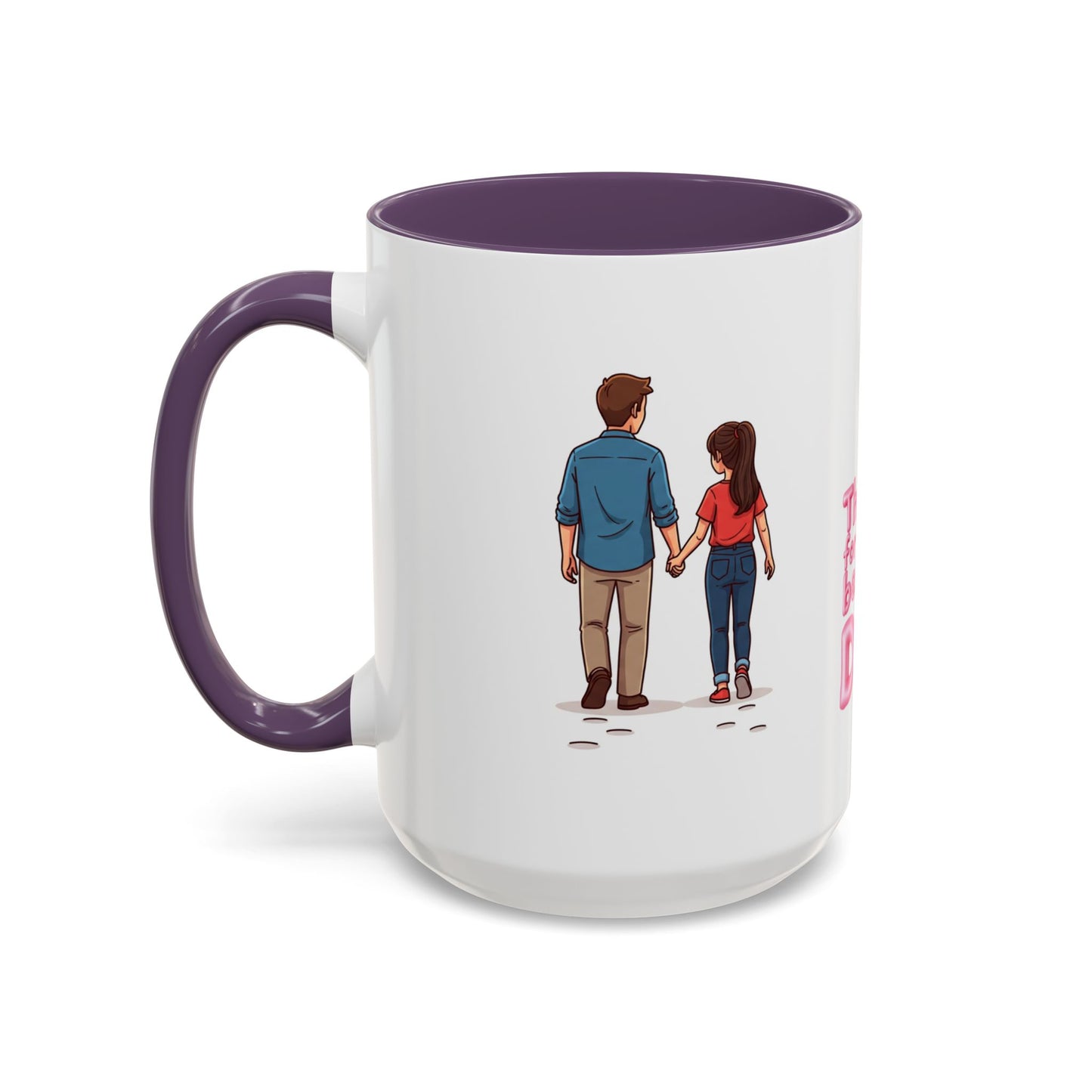 Emotional Dad quote on 15oz purple interior mug - Extra capacity gift