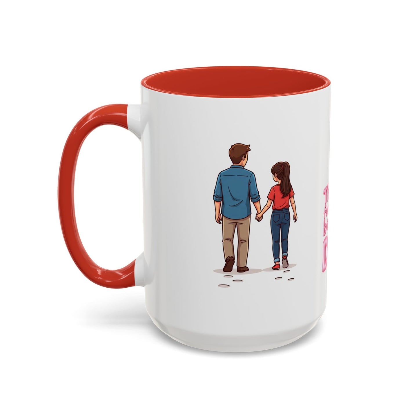 Emotional Dad quote on 15oz red interior mug - Extra capacity gift